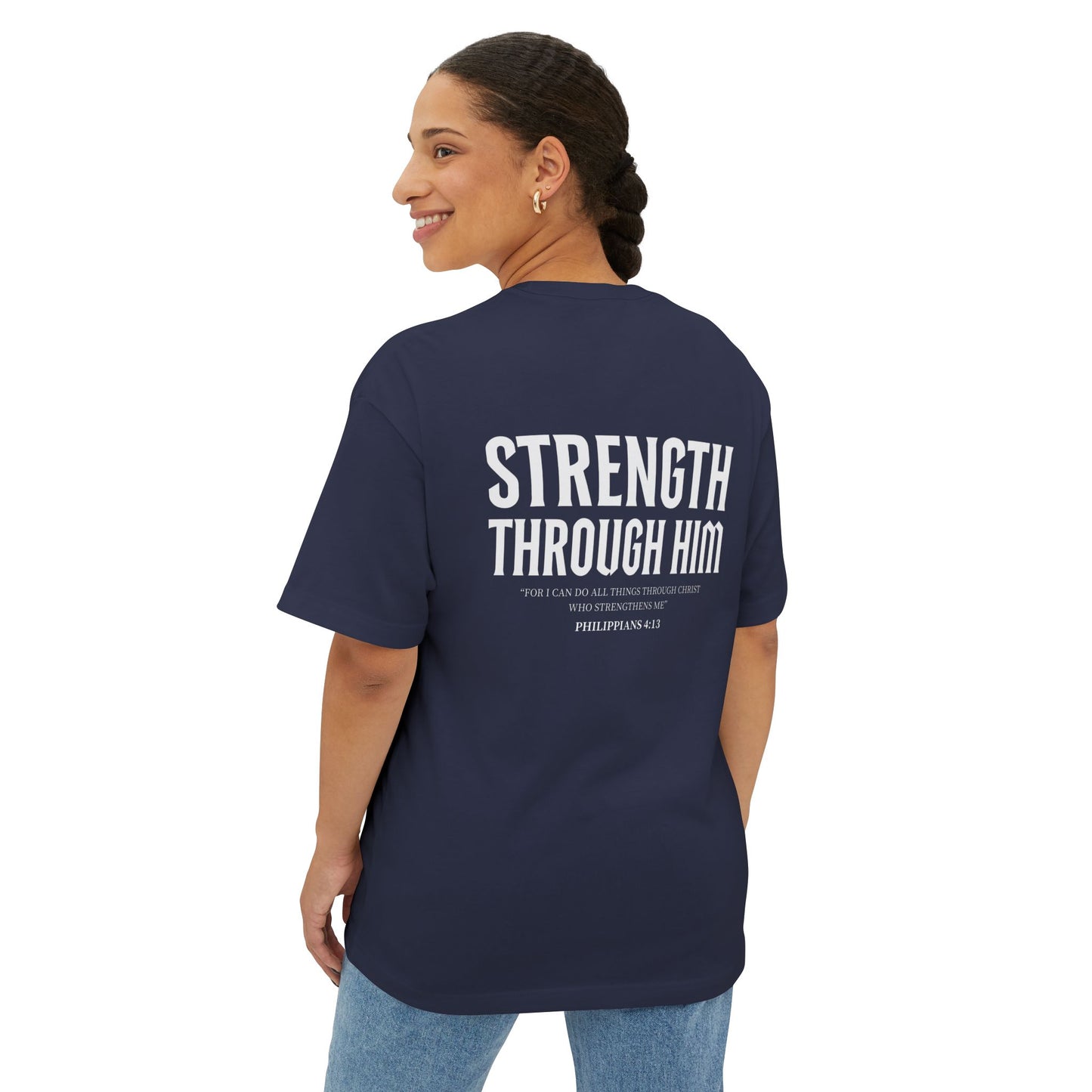 Miracle Crafted Oversized Tee - "Strength Through Him" Philippians 4:13