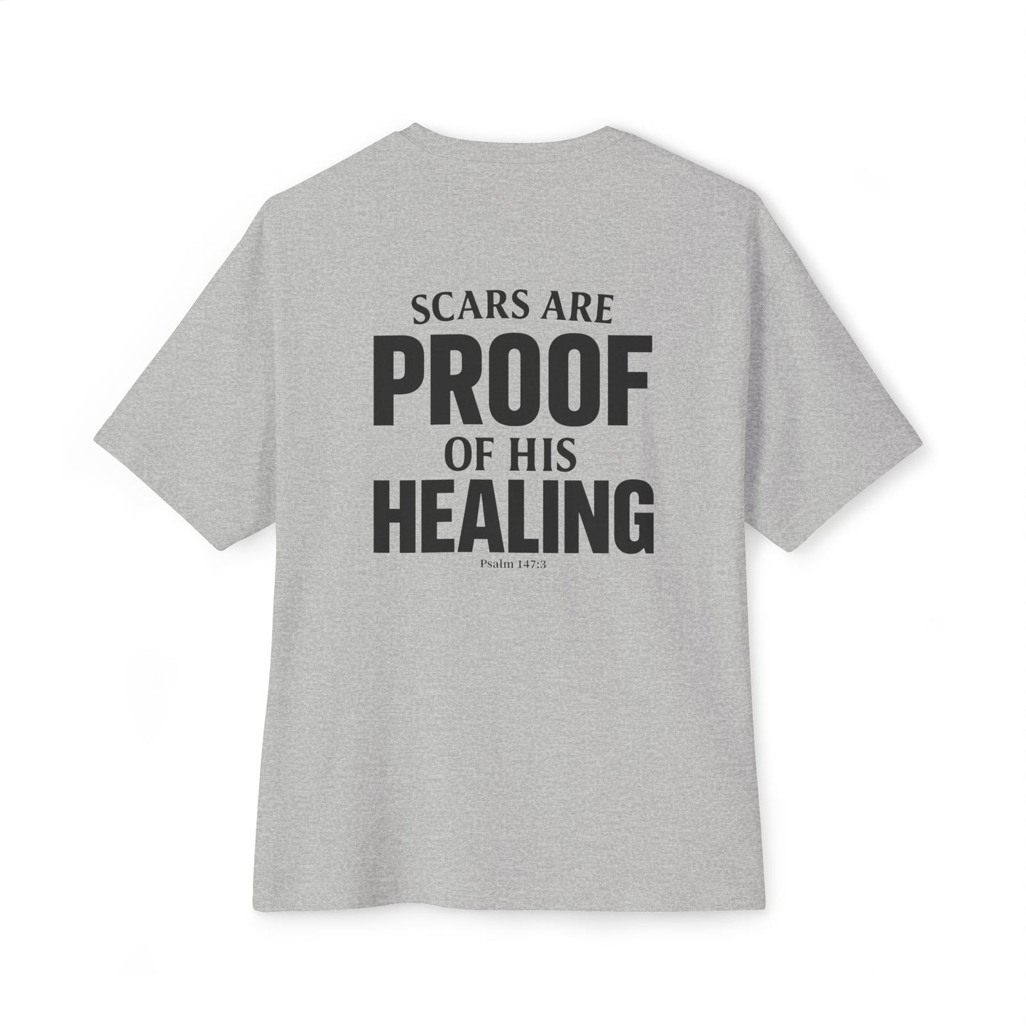 Miracle Crafted Oversized Tee - Scars Are Proof Of His Healing
