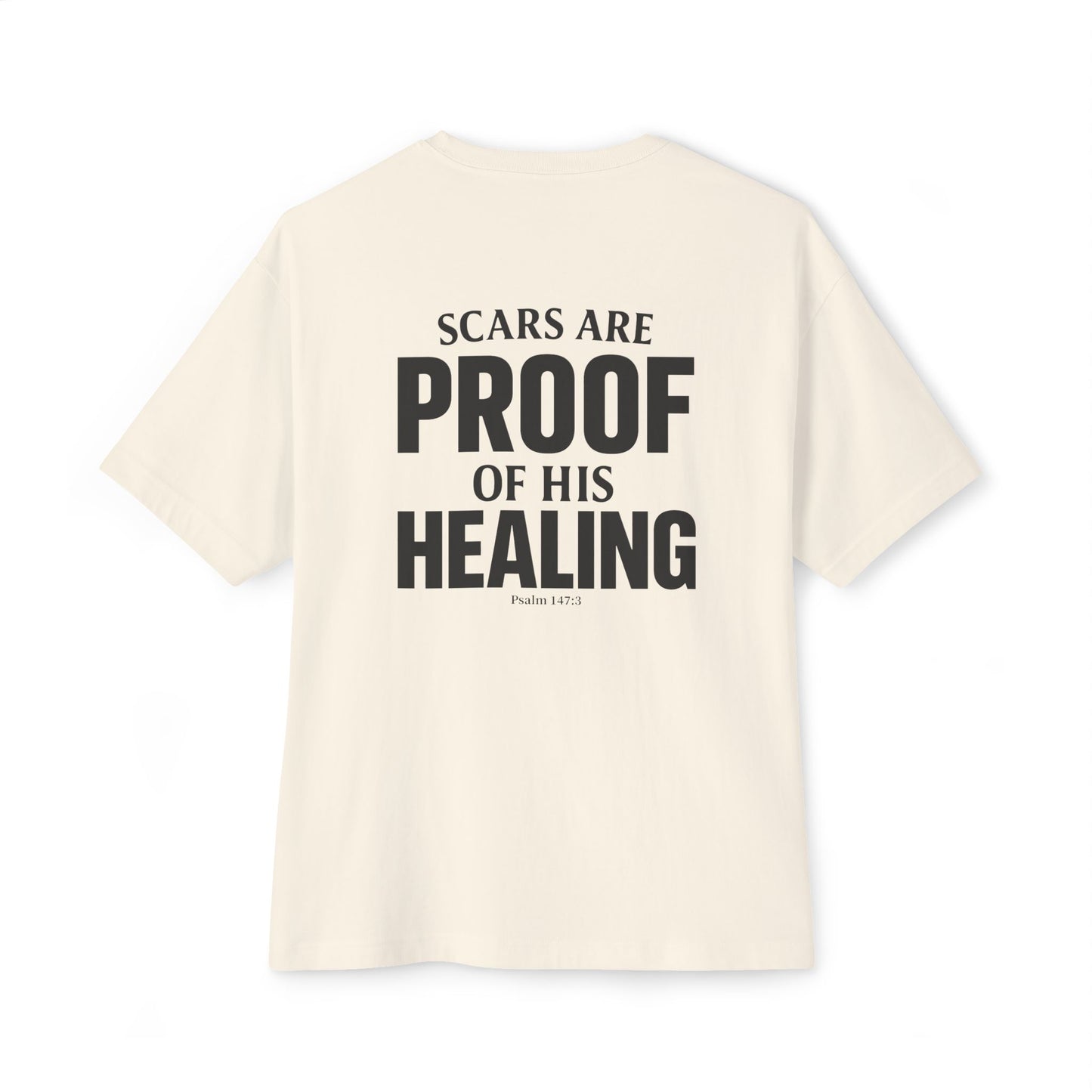 Miracle Crafted Oversized Tee - Scars Are Proof Of His Healing