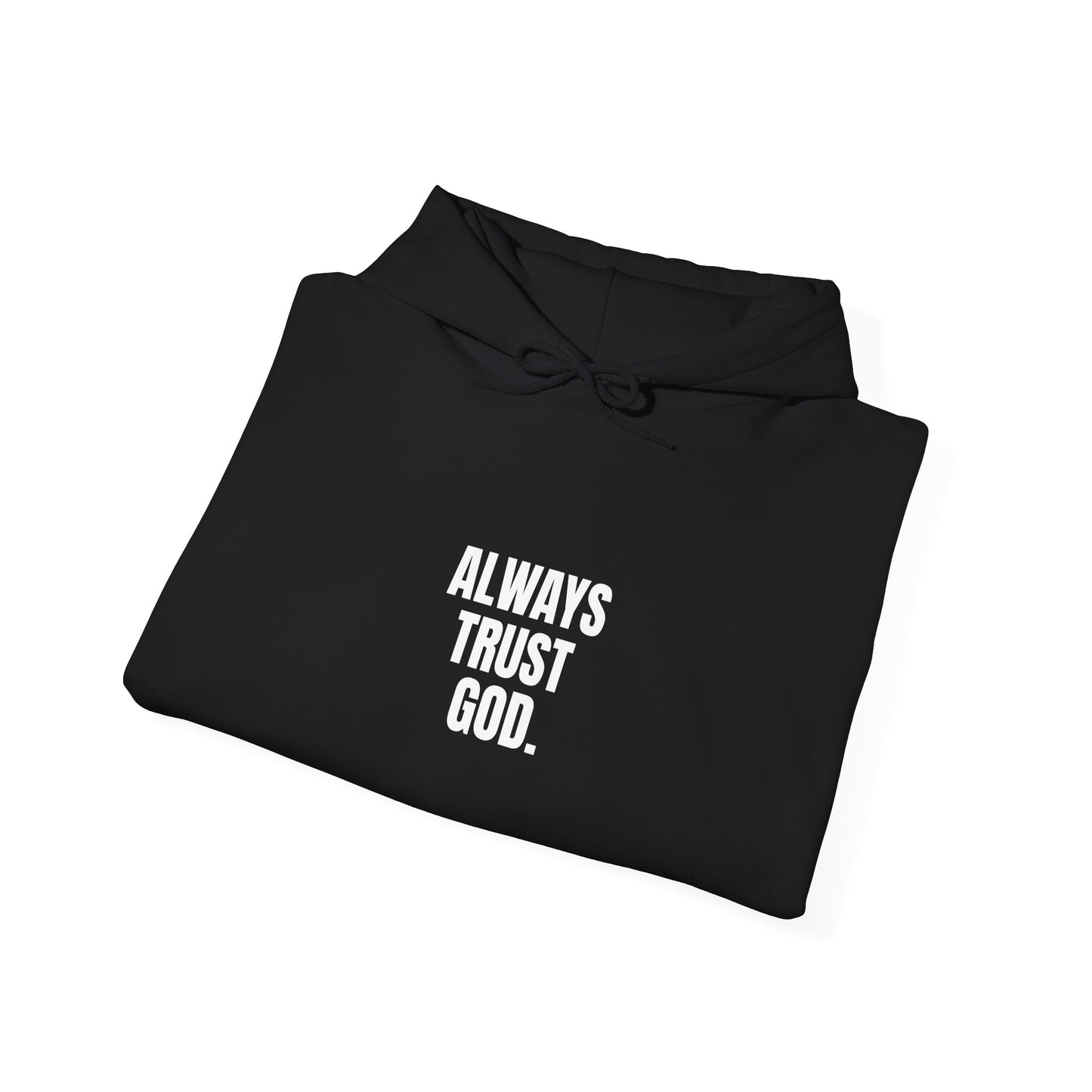 Miracle Crafted Hoodie - Always Trust God
