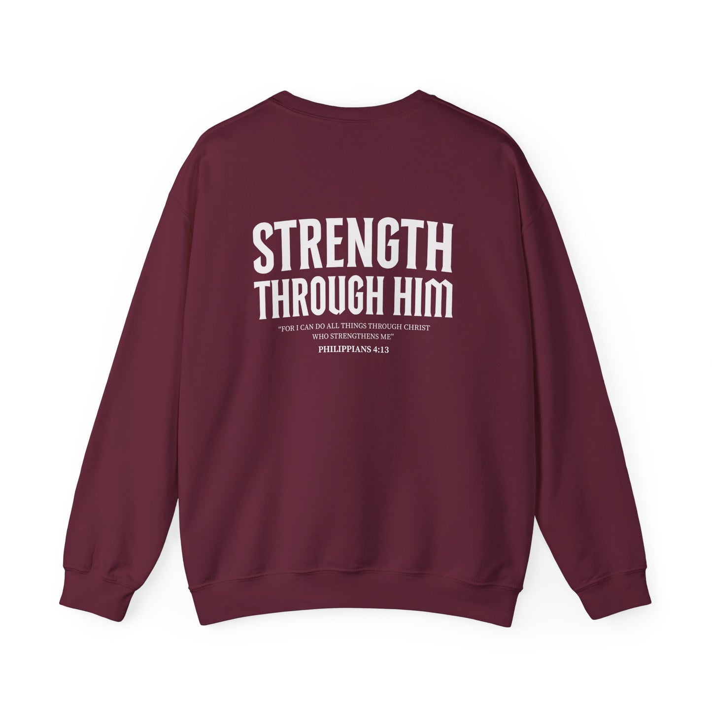 Miracle Crafted Crewneck - "Strength Through Him" Philippians 4:13