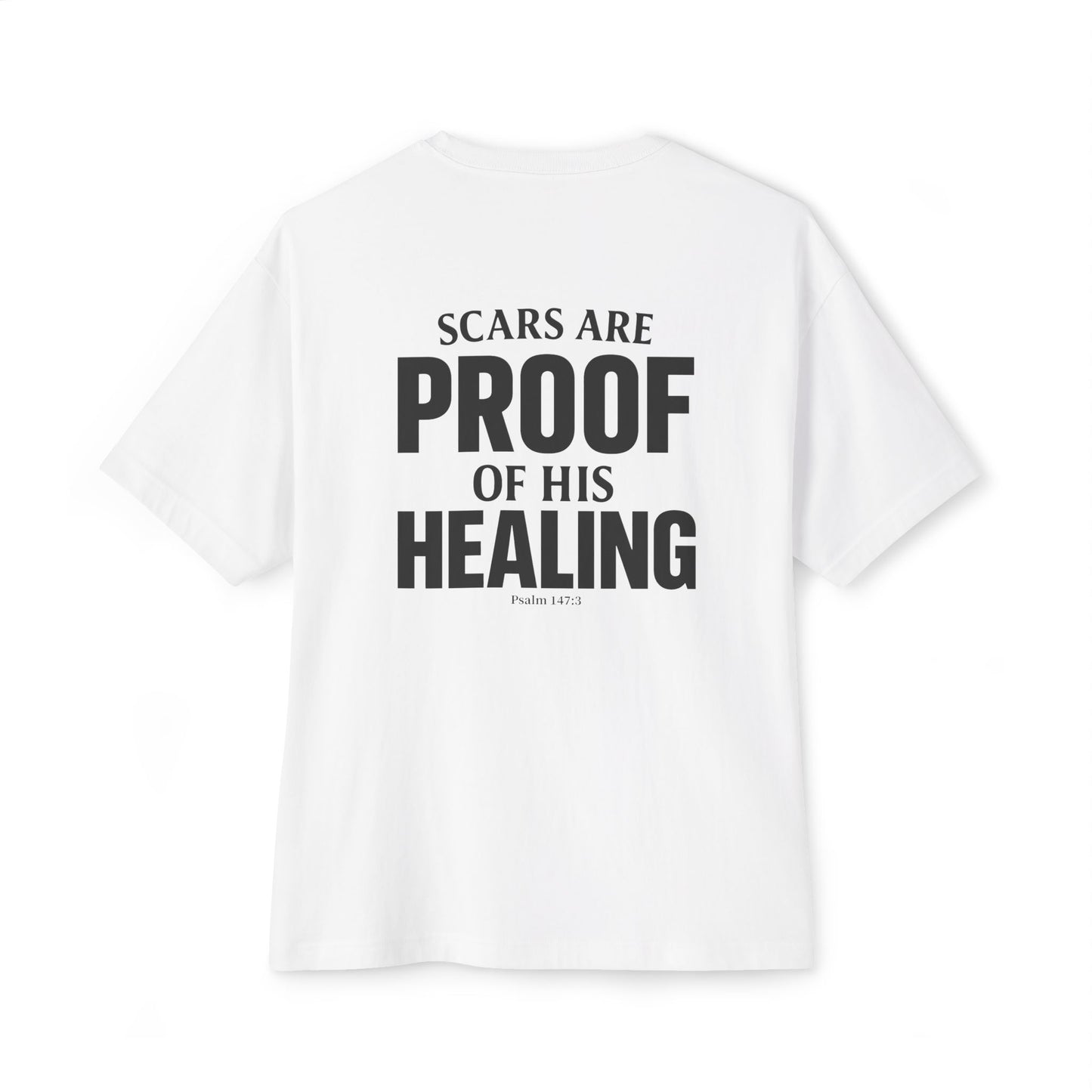 Miracle Crafted Oversized Tee - Scars Are Proof Of His Healing