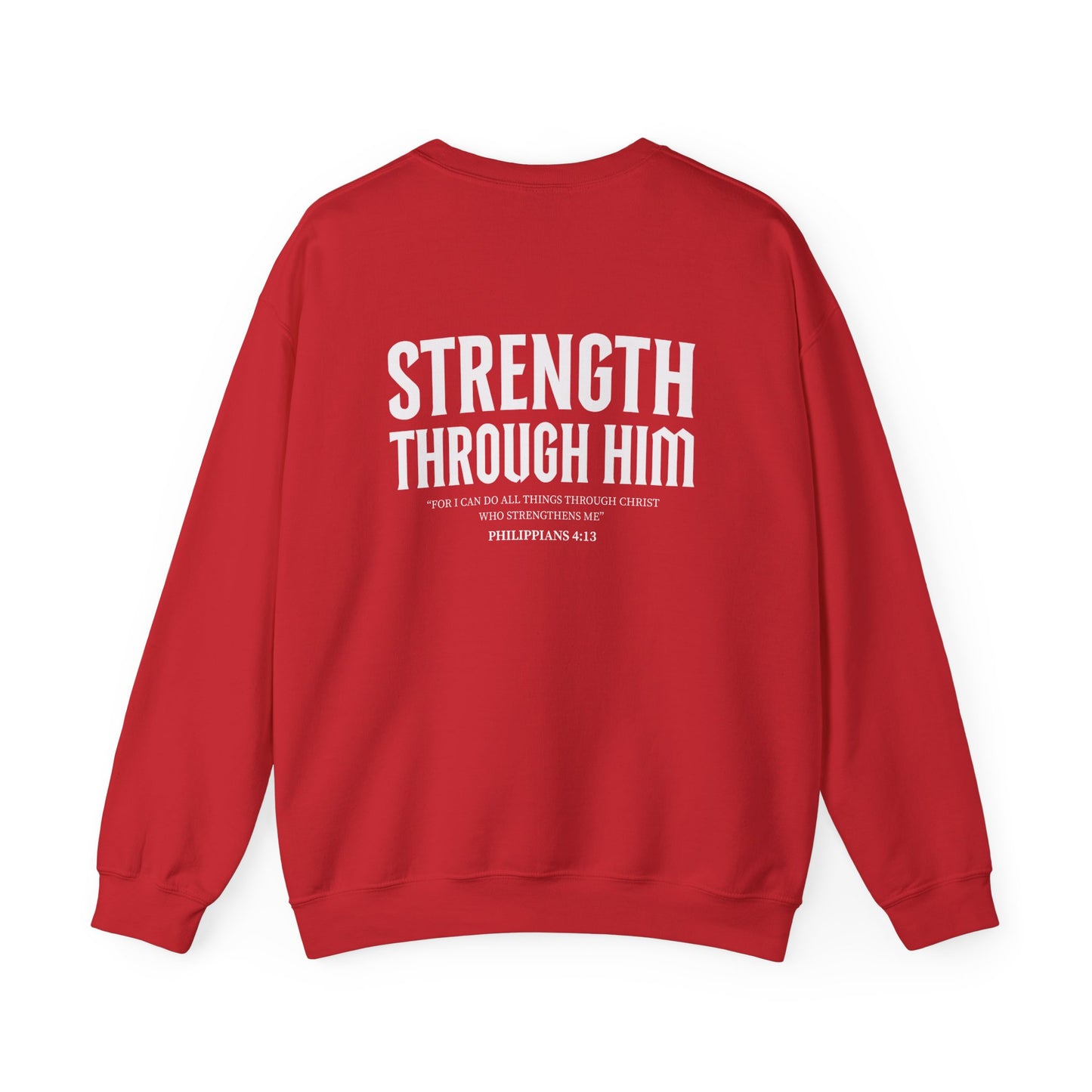 Miracle Crafted Crewneck - "Strength Through Him" Philippians 4:13