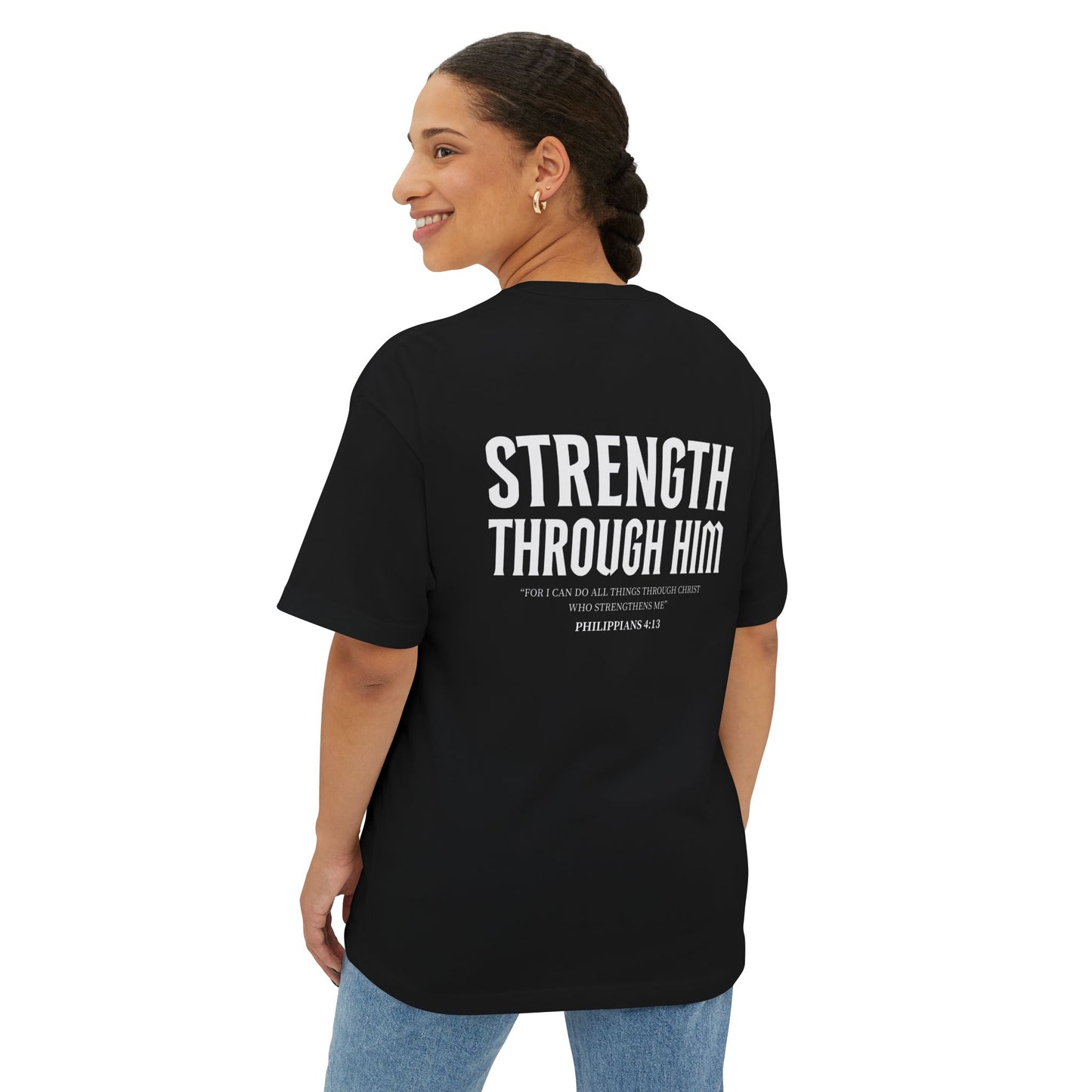 Miracle Crafted Oversized Tee - "Strength Through Him" Philippians 4:13