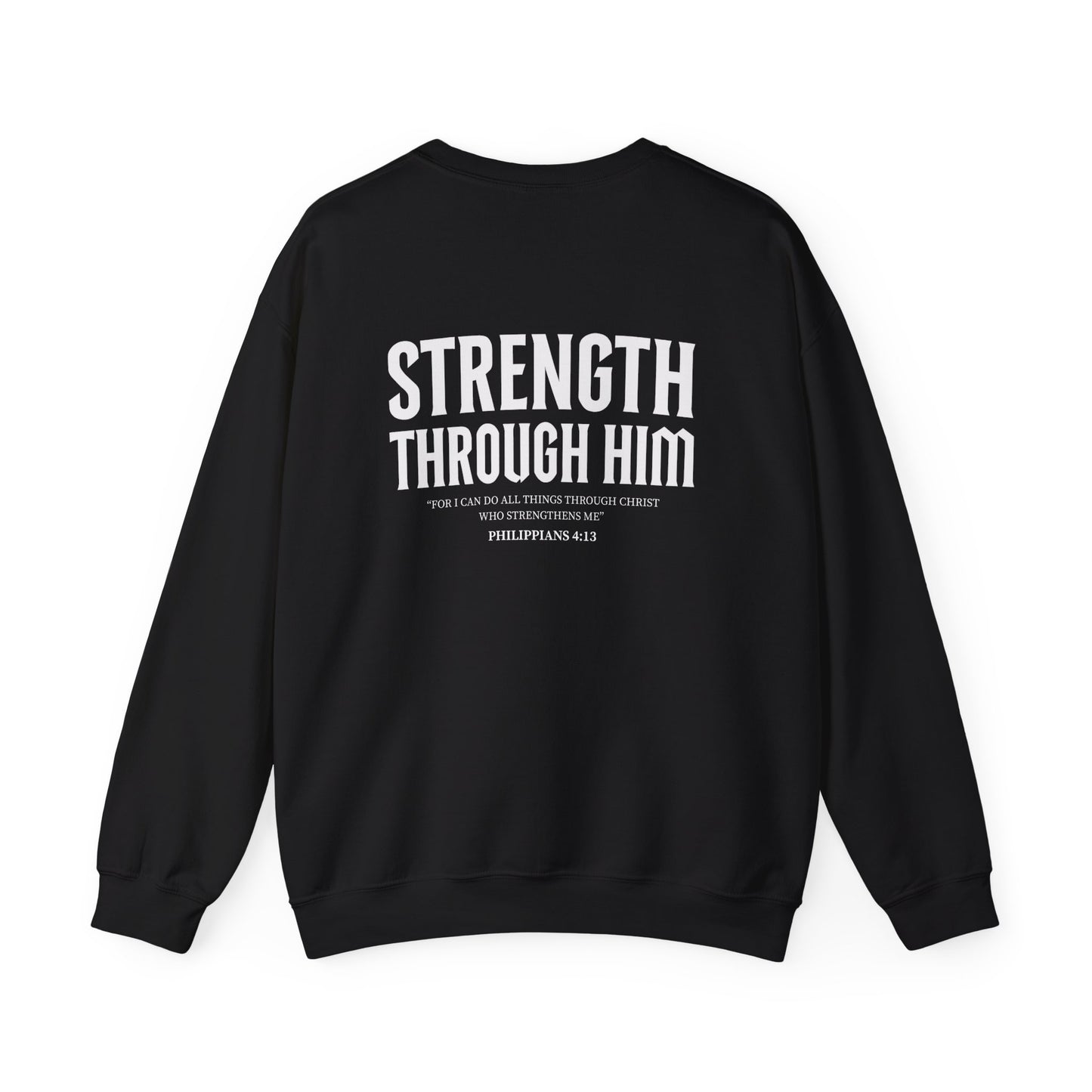 Miracle Crafted Crewneck - "Strength Through Him" Philippians 4:13