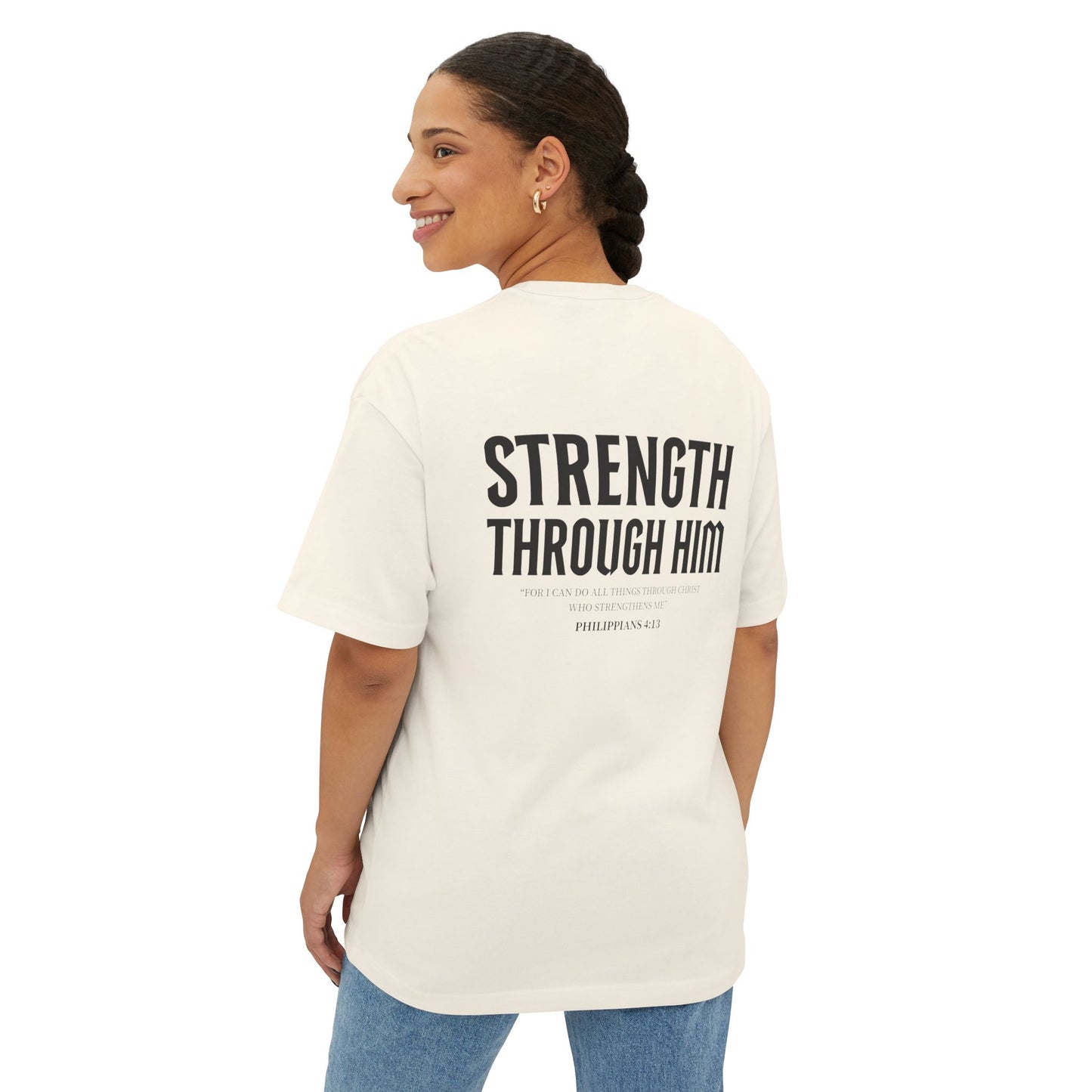 Miracle Crafted Oversized Tee - "Strength Through Him" Philippians 4:13