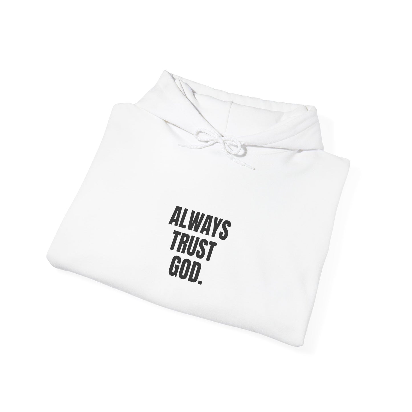 Miracle Crafted Hoodie - Always Trust God
