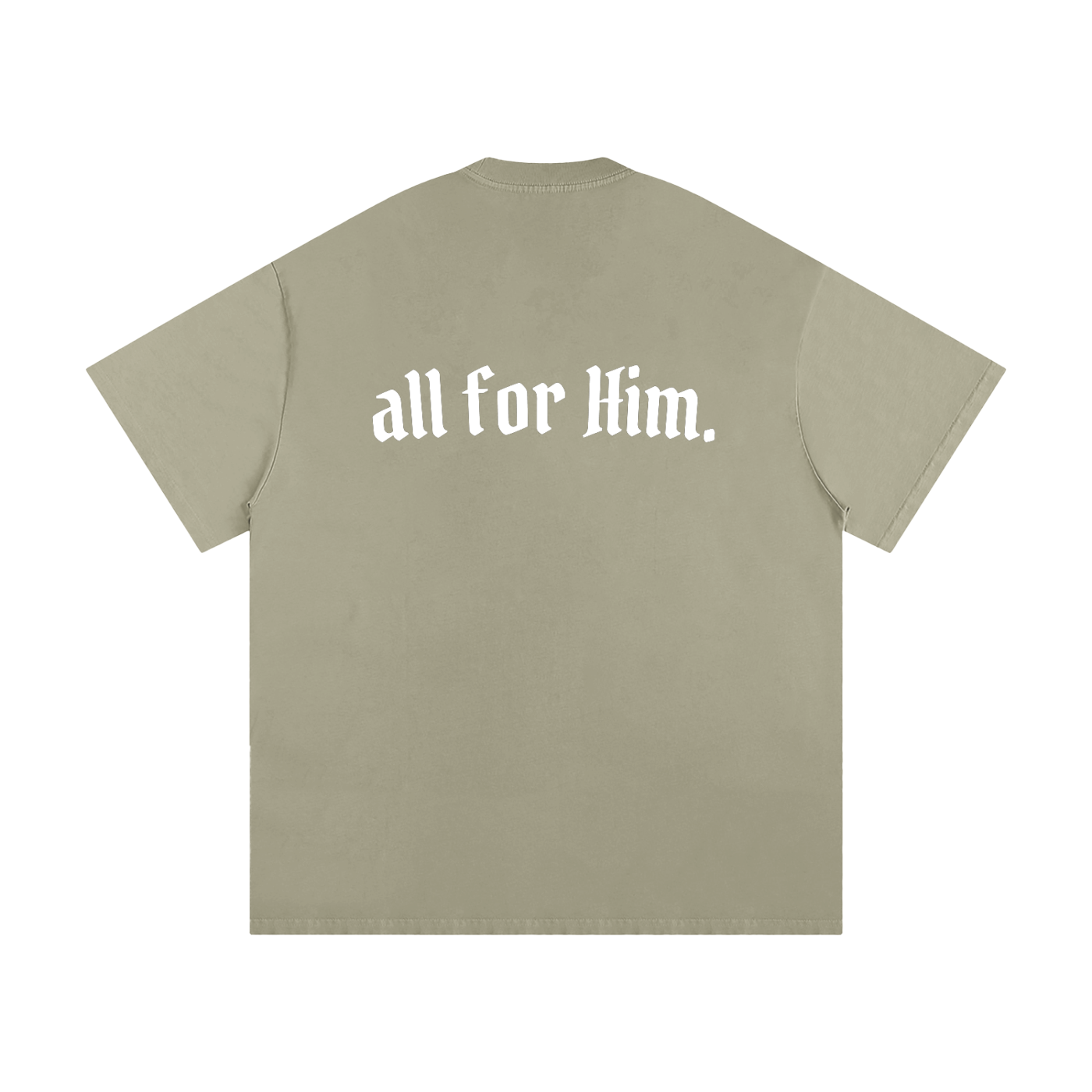 "All For Him" Oversized Heavyweight Tee — Dark