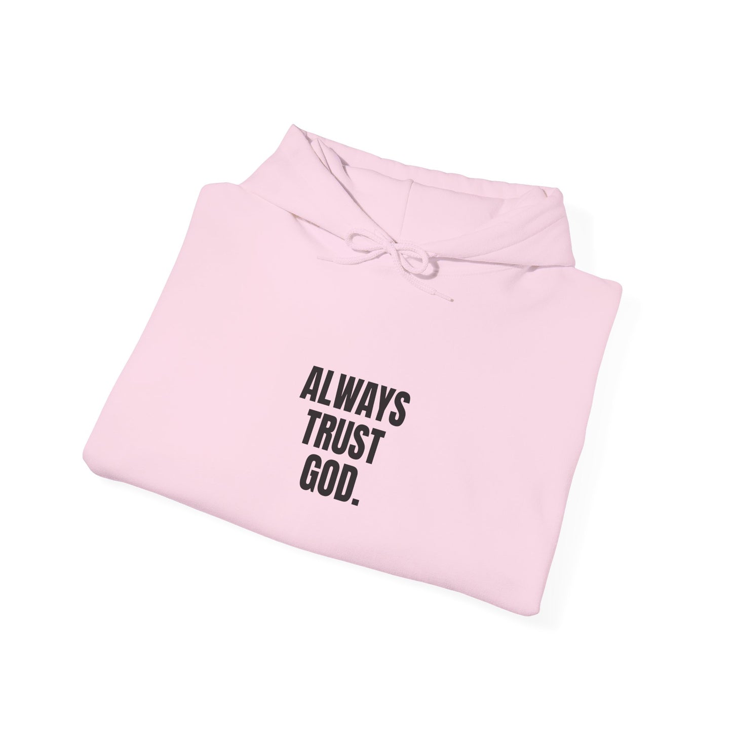 Miracle Crafted Hoodie - Always Trust God