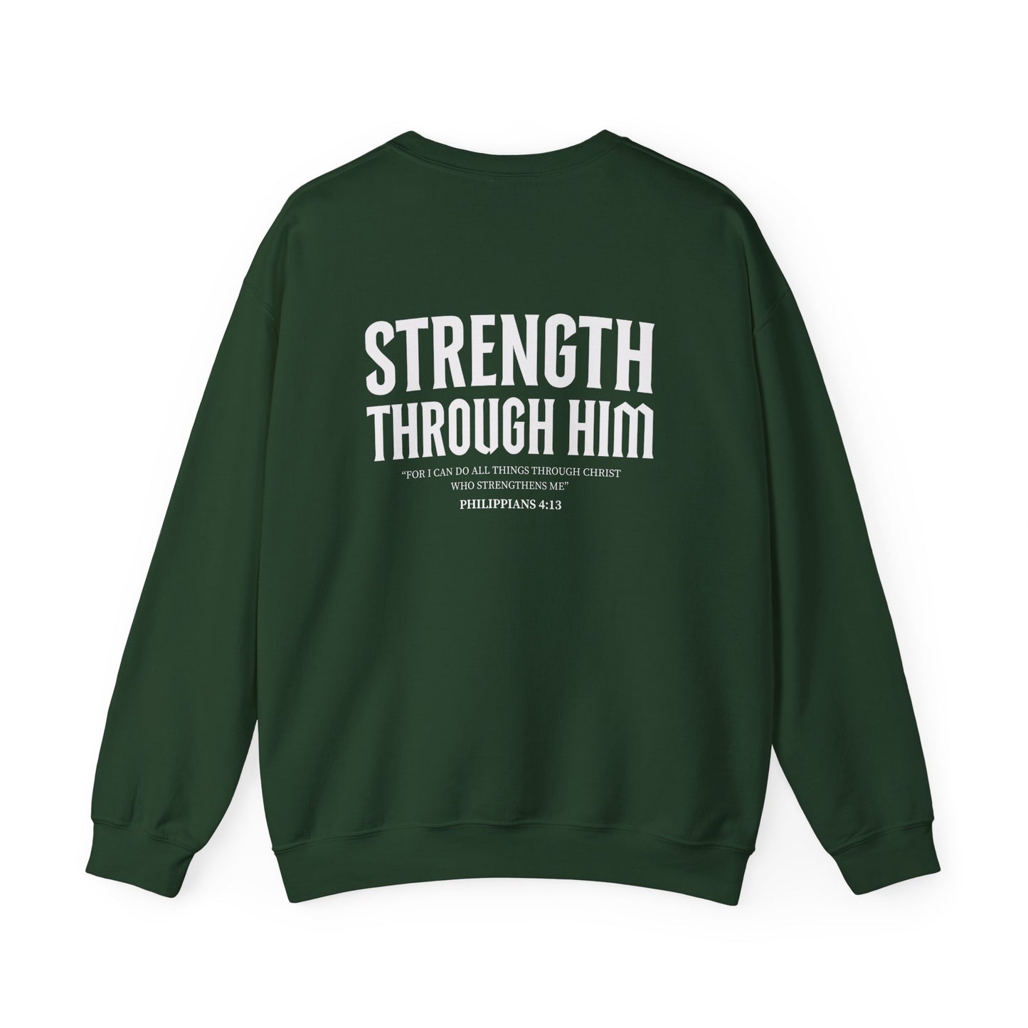 Miracle Crafted Crewneck - "Strength Through Him" Philippians 4:13