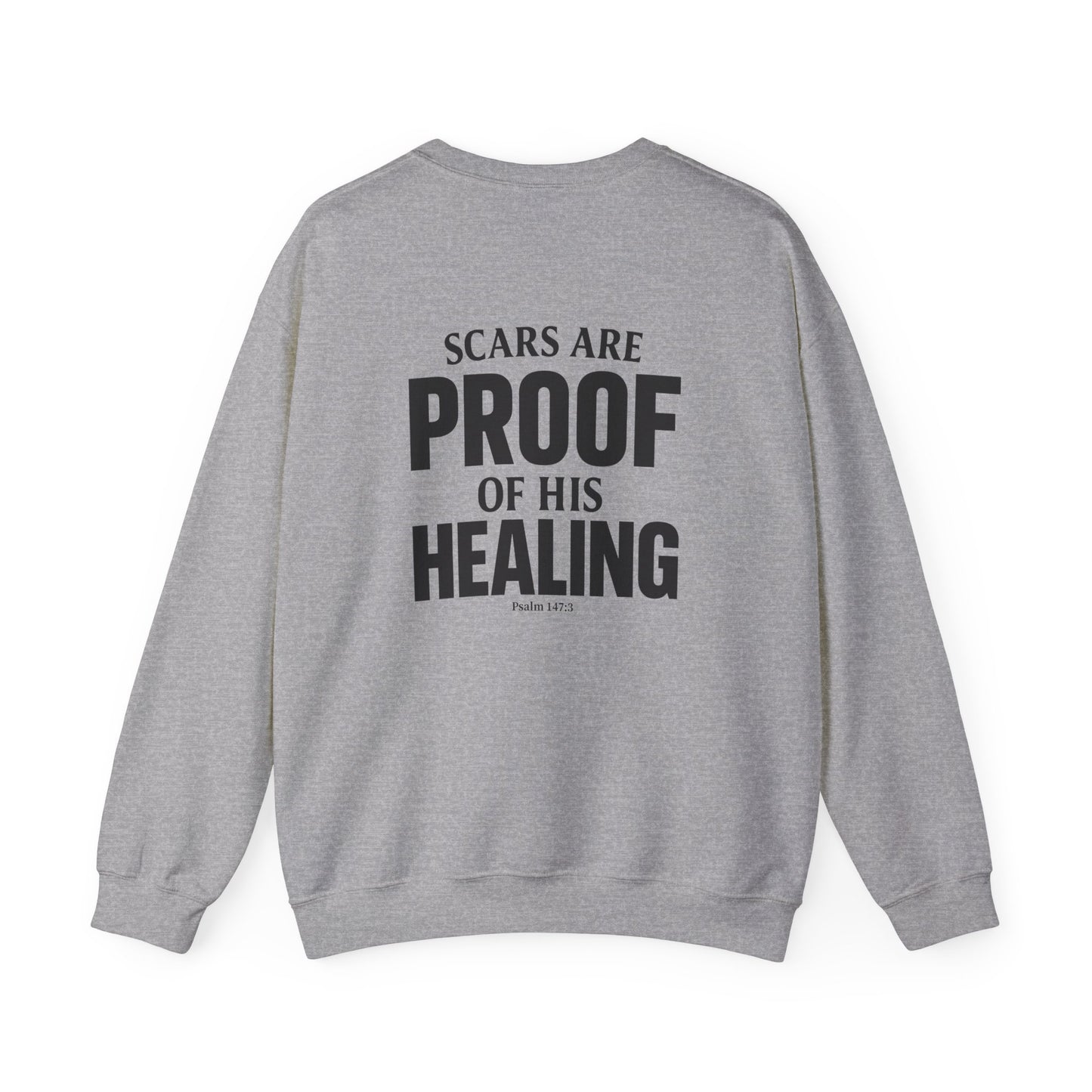 Miracle Crafted Crewneck - Scars Are Proof Of His Healing
