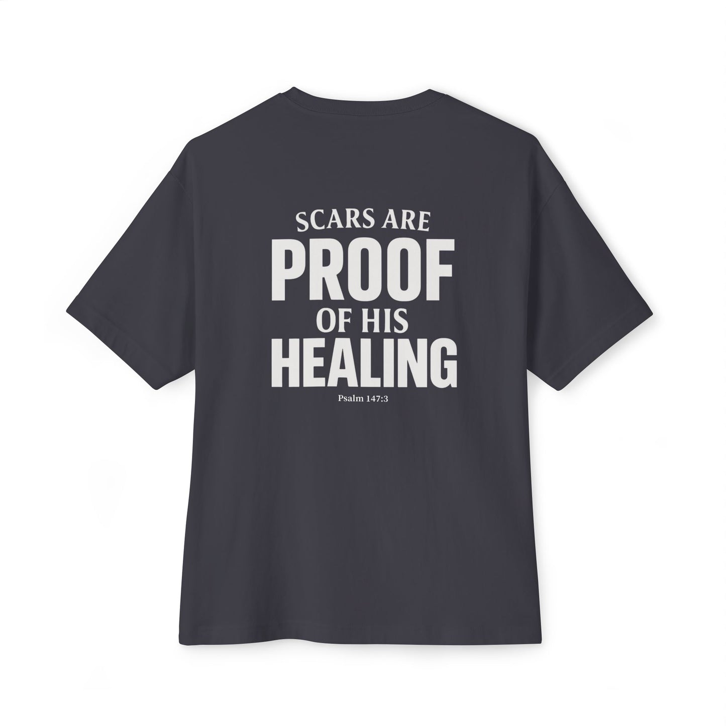 Miracle Crafted Oversized Tee - Scars Are Proof Of His Healing