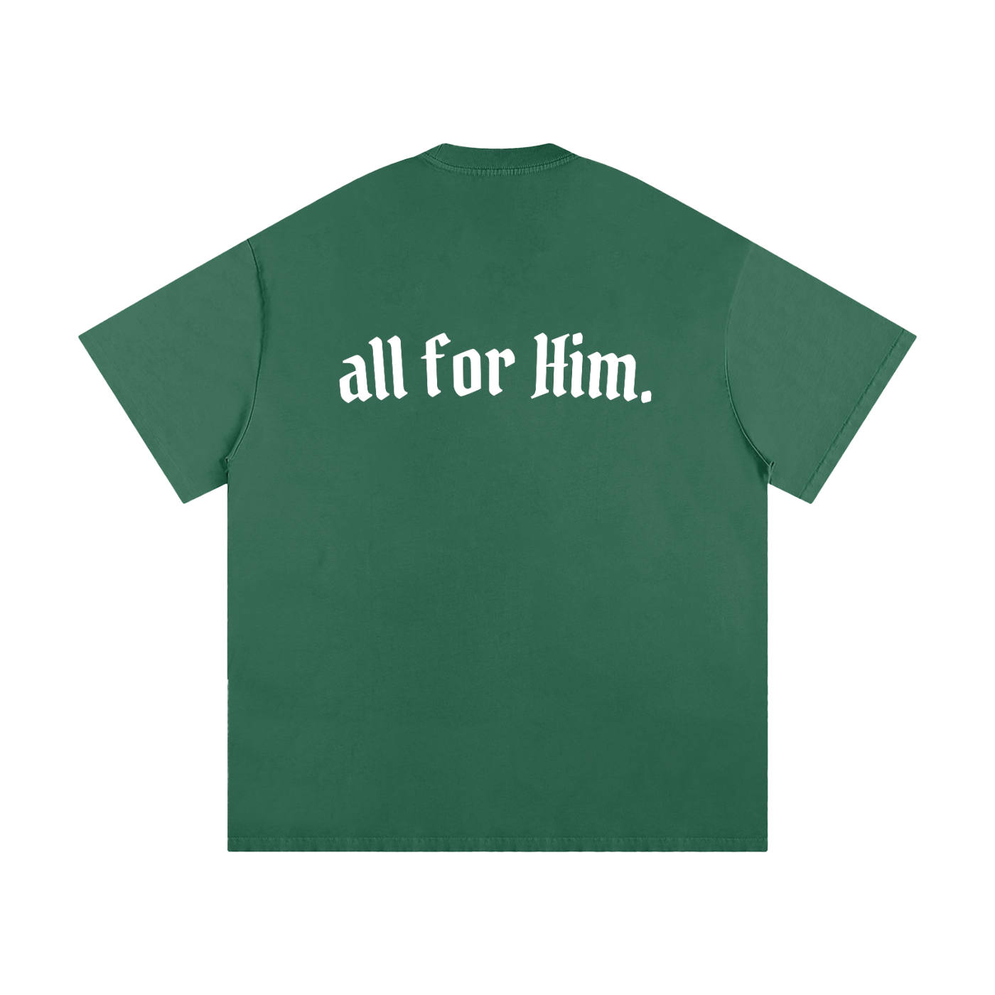 "All For Him" Oversized Heavyweight Tee — Dark