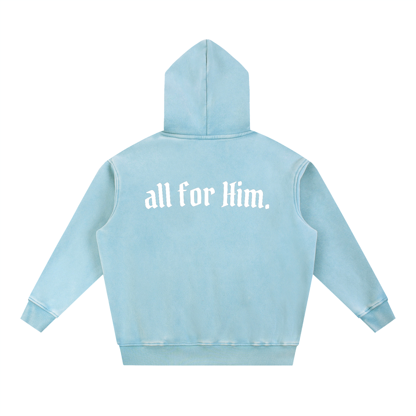"All For Him" Snow-Washed Signature Fit Hoodie — Dark